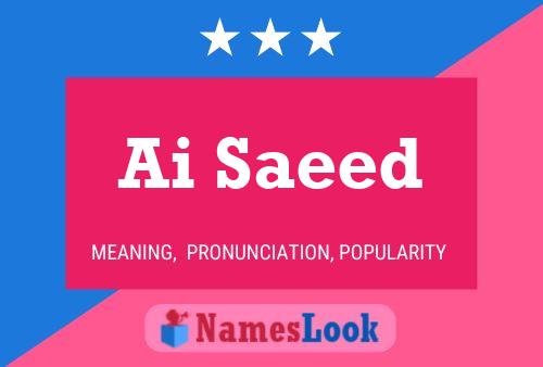 ملصق اسم Ai Saeed