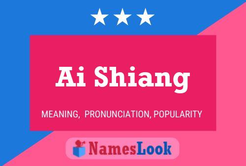 ملصق اسم Ai Shiang