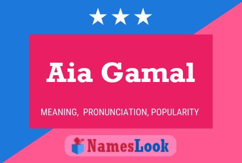 ملصق اسم Aia Gamal