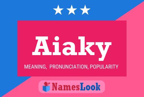 ملصق اسم Aiaky