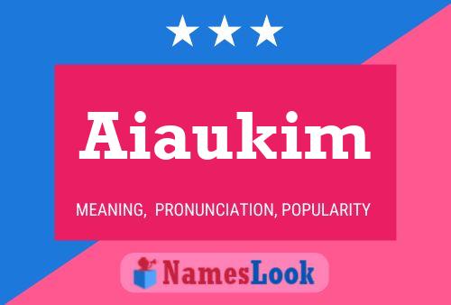 ملصق اسم Aiaukim