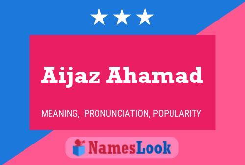 ملصق اسم Aijaz Ahamad