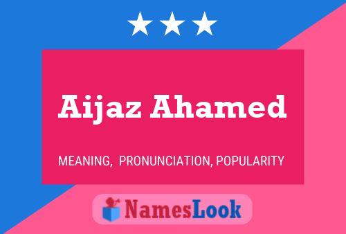 ملصق اسم Aijaz Ahamed