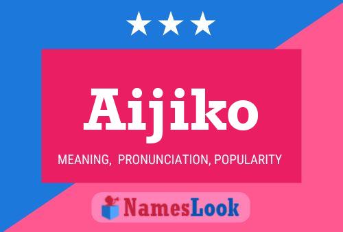 ملصق اسم Aijiko