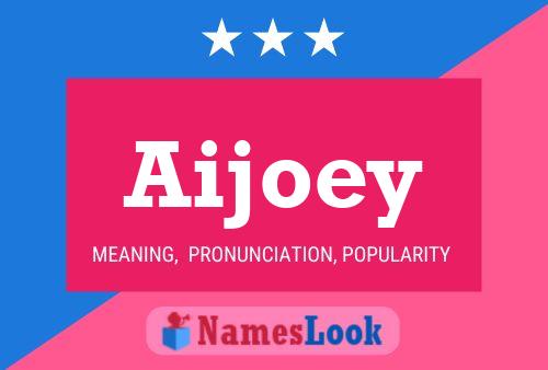 ملصق اسم Aijoey