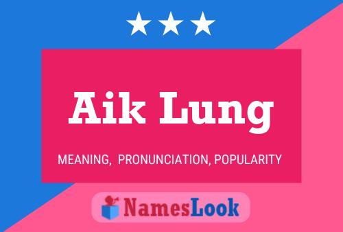 ملصق اسم Aik Lung