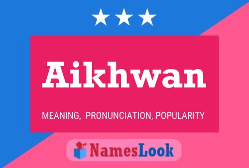 ملصق اسم Aikhwan