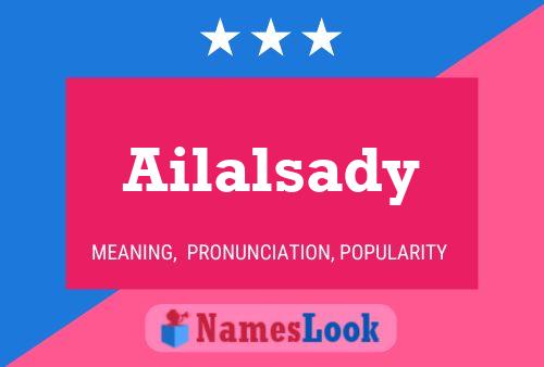 ملصق اسم Ailalsady