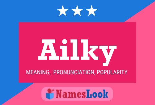 ملصق اسم Ailky