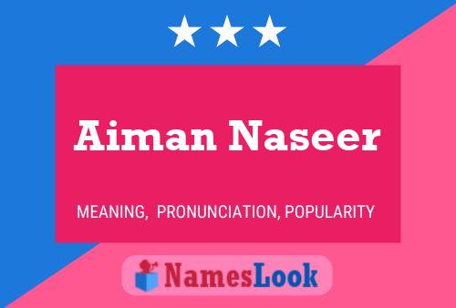 ملصق اسم Aiman Naseer