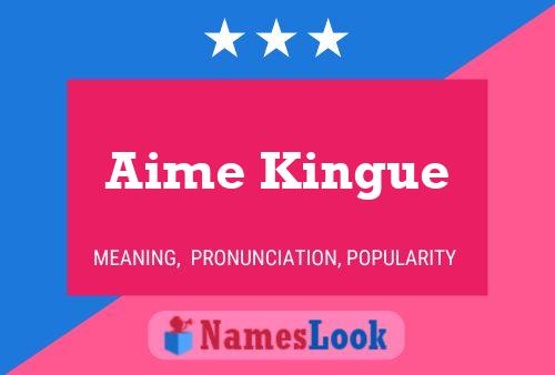 ملصق اسم Aime Kingue