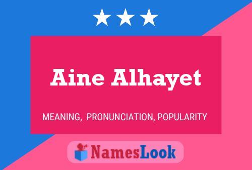 ملصق اسم Aine Alhayet