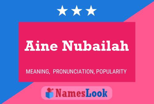 ملصق اسم Aine Nubailah