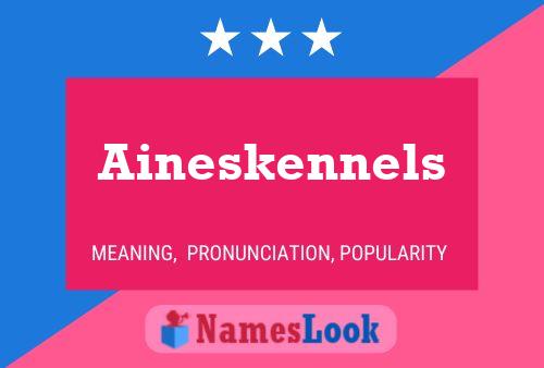 ملصق اسم Aineskennels