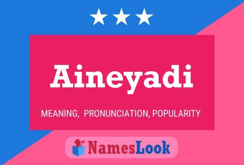 ملصق اسم Aineyadi