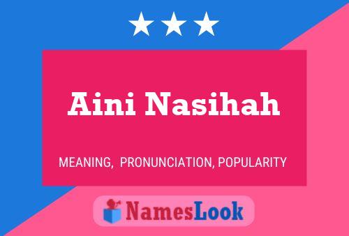 ملصق اسم Aini Nasihah