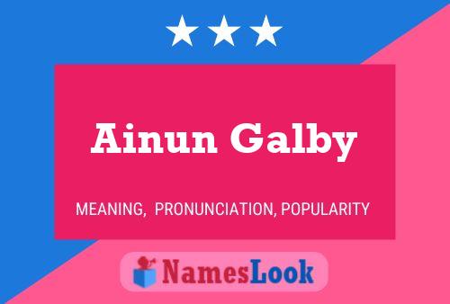 ملصق اسم Ainun Galby