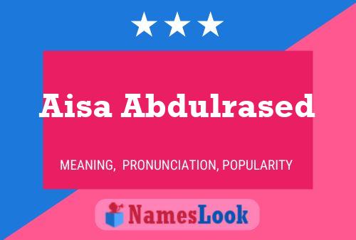 ملصق اسم Aisa Abdulrased