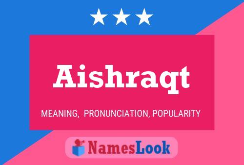 ملصق اسم Aishraqt