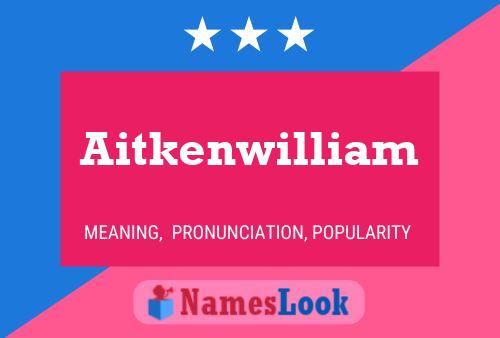 ملصق اسم Aitkenwilliam