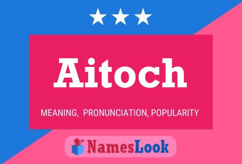 ملصق اسم Aitoch