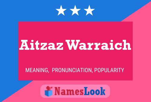 ملصق اسم Aitzaz Warraich