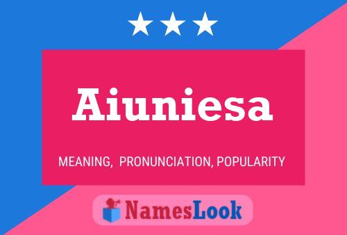 ملصق اسم Aiuniesa