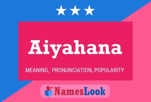 ملصق اسم Aiyahana