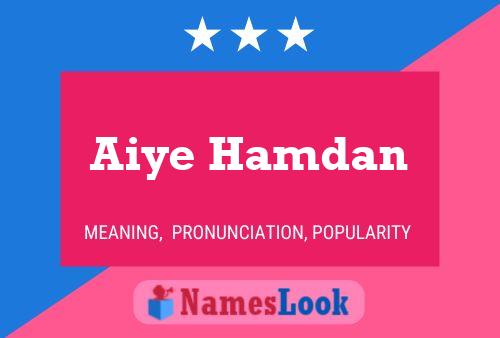 ملصق اسم Aiye Hamdan