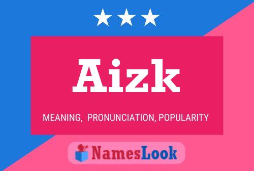 ملصق اسم Aizk