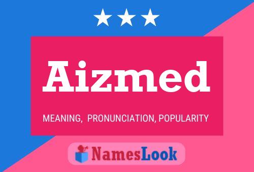 ملصق اسم Aizmed