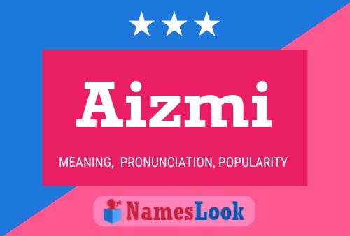 ملصق اسم Aizmi