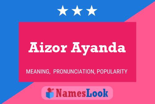 ملصق اسم Aizor Ayanda