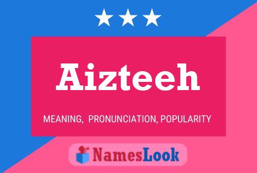 ملصق اسم Aizteeh