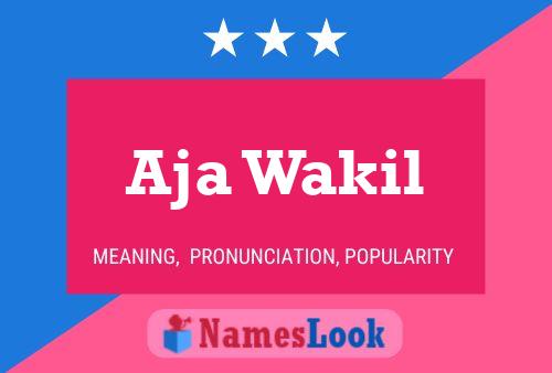 ملصق اسم Aja Wakil