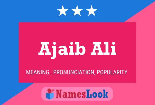 ملصق اسم Ajaib Ali