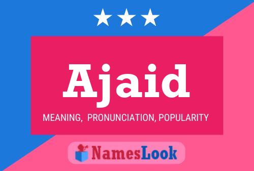 ملصق اسم Ajaid