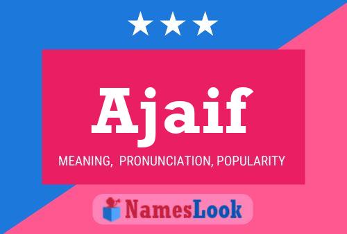 ملصق اسم Ajaif