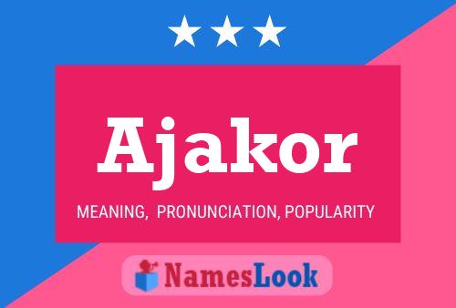 ملصق اسم Ajakor