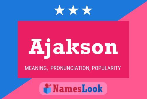 ملصق اسم Ajakson