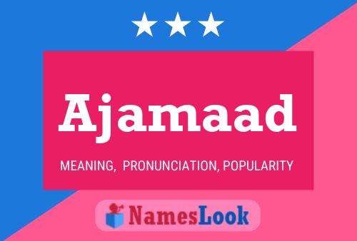 ملصق اسم Ajamaad