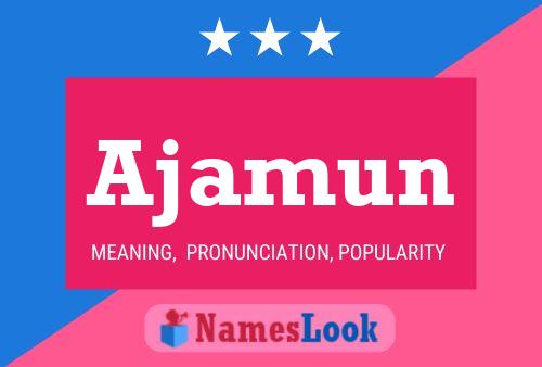 ملصق اسم Ajamun