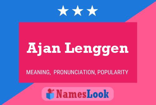 ملصق اسم Ajan Lenggen