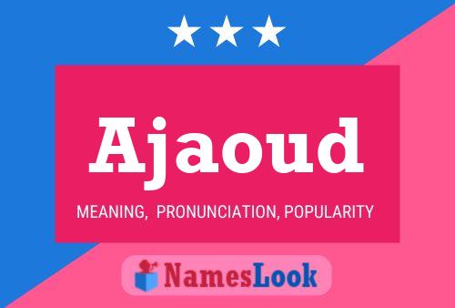 ملصق اسم Ajaoud