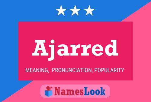 ملصق اسم Ajarred