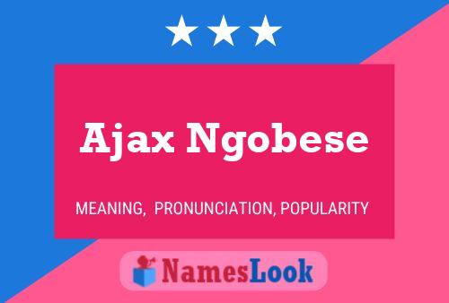 ملصق اسم Ajax Ngobese