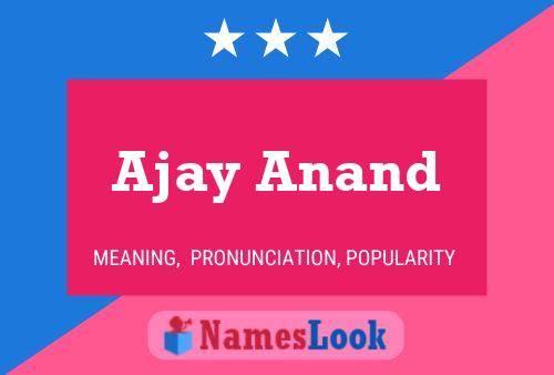 ملصق اسم Ajay Anand