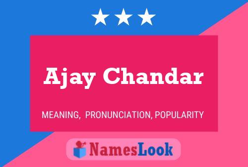 ملصق اسم Ajay Chandar