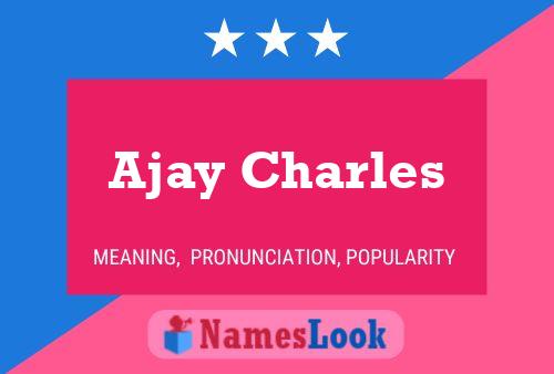 ملصق اسم Ajay Charles