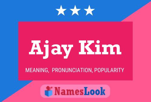 ملصق اسم Ajay Kim